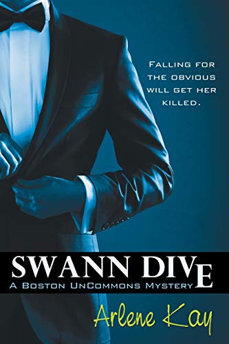 A Boston UnCommons Mystery - Swann Dive book cover